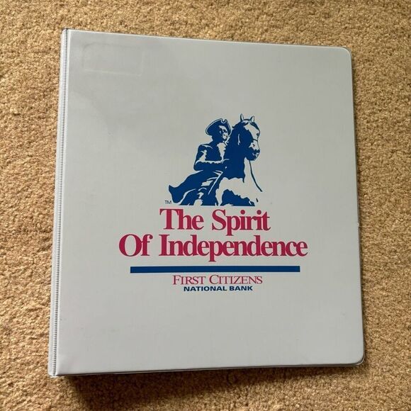 First Citizens National Bank The Spirit Of Independence 1” 3 Ring Binder - Picture 1 of 6